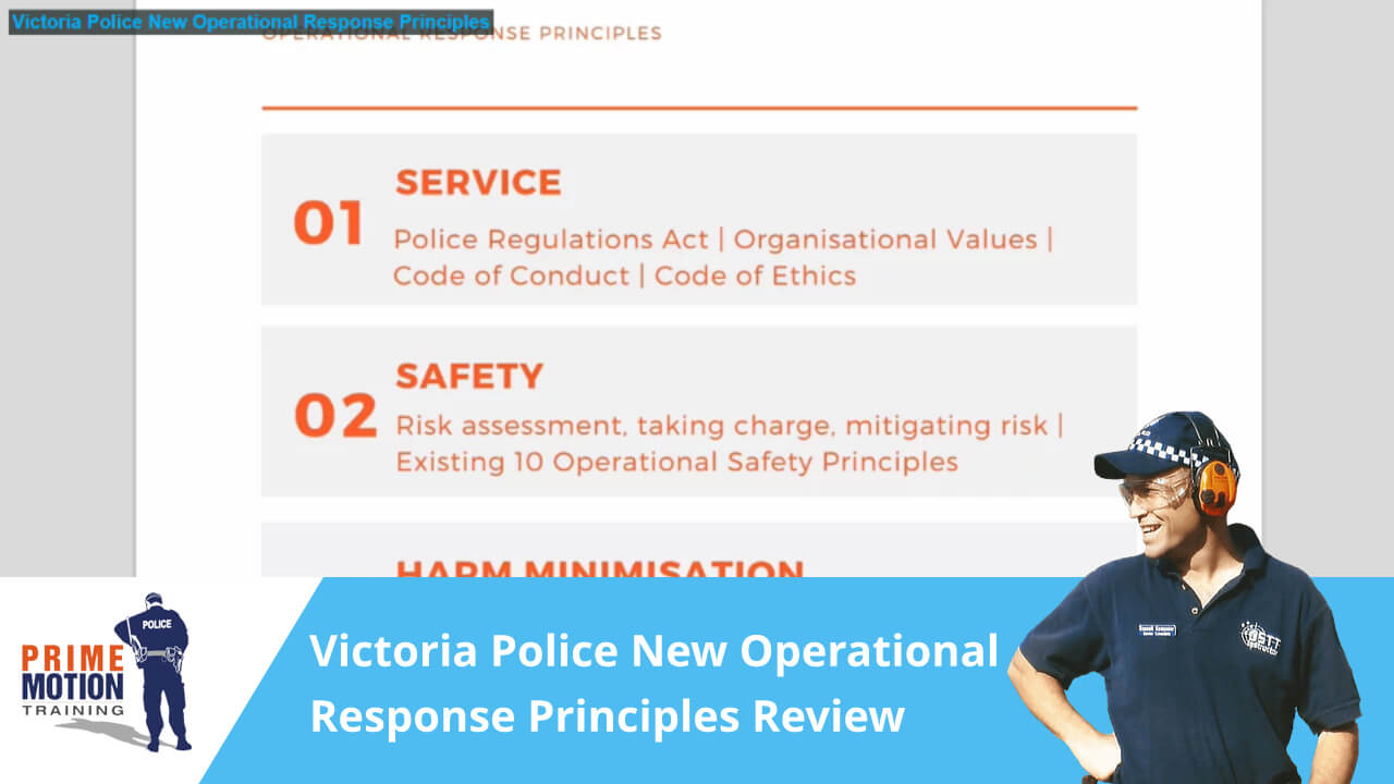 Victoria Police New Operational Response Principles Review Prime