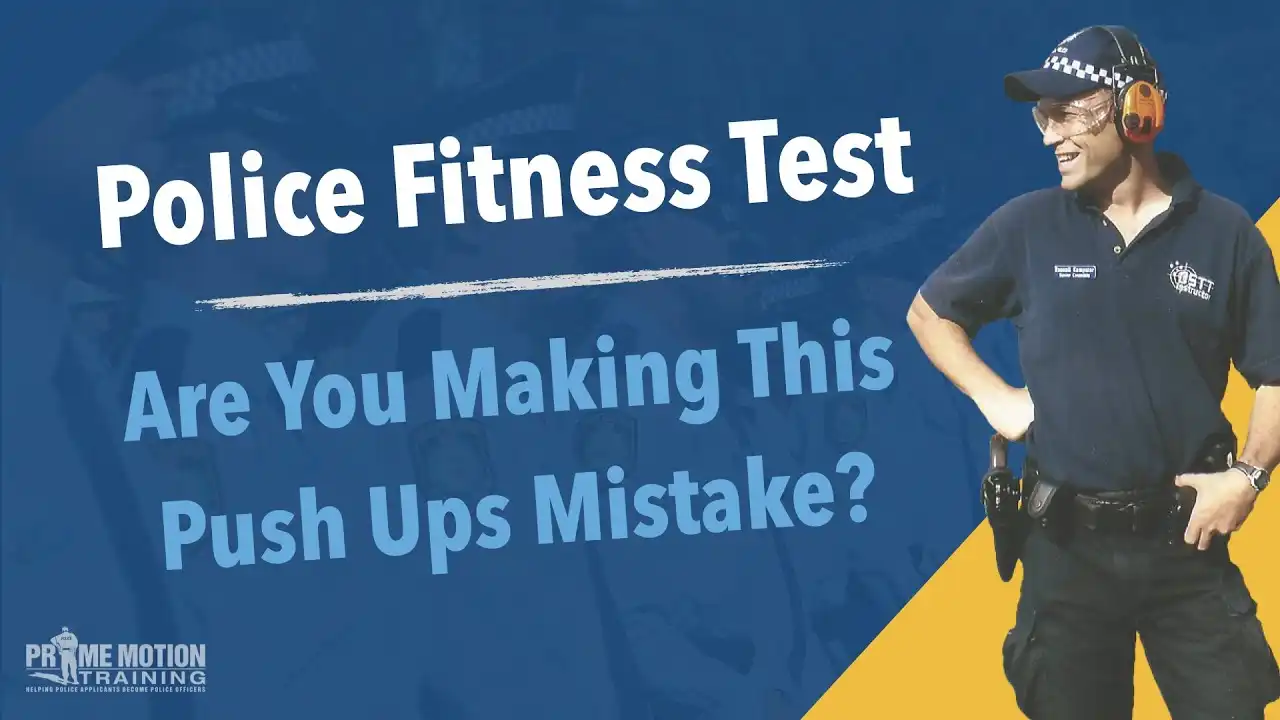 Having Trouble With Your Police Applicant Push Ups Test? Prime Motion